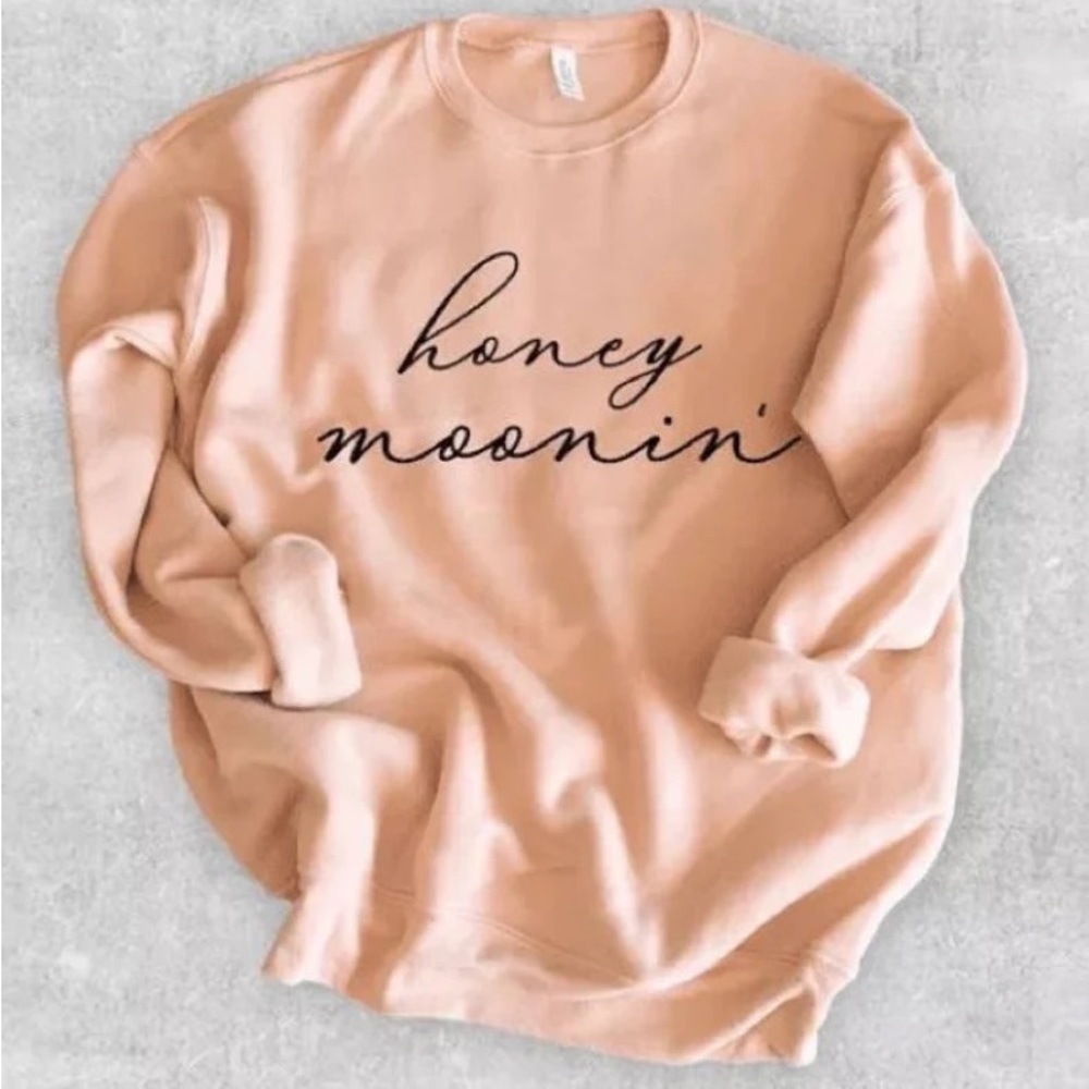 “Honey moonin” crew neck sweatshirt